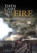 Then Came the Fire