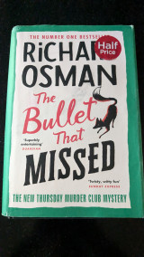 The Bullet That Missed