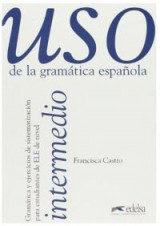 USO De La Gramatica Espanola Nivel Intermedio