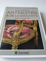 Encyclopedie des antiquites et de la brocante
