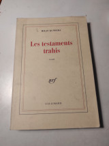 Les testaments trahis