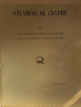 Salamine de Chypre XIV - Les terres cuites classiques