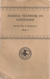 Federal textbook on citizenship, On the Way to Democracy, Book 3