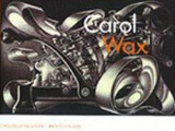 CAROL WAX - CATALOGUE RAISONNE (ΠΕΡΙΕΧΕΙ CD)