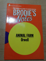 Brodie's notes - Animal farm Orwell