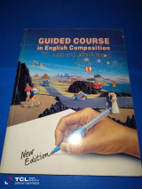 Guided course in english composition