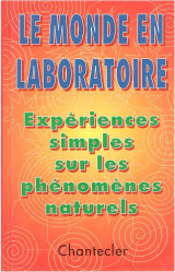 Le Monde en laboratoire