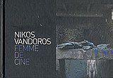 Nikos Vandoros, Femme de Cine