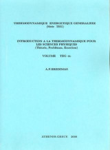 Introduction a la Thermodynamique pour les sciences: Physiques (Théorie, Problèmes, Exercices)