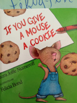 If You Give a Mouse a Cookie