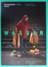 Design Prize Halle 2014 – Water