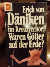 Erich von Däniken Erich von Däniken im Kreuzverhör : waren Götter auf der Erde?