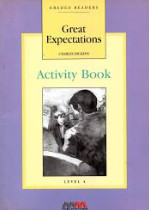 Great Expectations Activity Book: Graded Readers Level 4