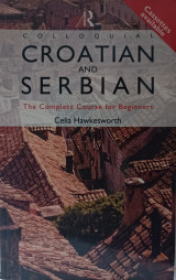 Colloquial Croatian and Serbian