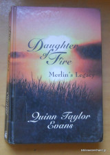 Daughter of Fire - Merlin΄s Legacy