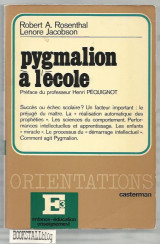 Pygmalion a l’ecole : Lenore Succes ou echec scolaire? Un facteur important