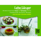 Lebe länger: Mit diesen vereinfachten veganen und vegetarischen gerichten traditionelle kretische Rezepte