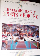 The Encyclopaedia of Sports Medicine: An IOC Medical Commission Publication, The Olympic Book of Sports Medicine