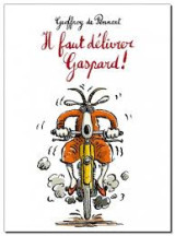 Il faut délivrer Gaspard !