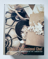 The new professional chef |The culinary institute of America 6th edition