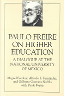 Paulo Freire on Higher Education