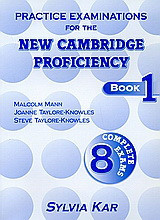 Practice Examinations for the New Cambridge Proficiency: Book 1: 8 Complete Exams: Student's Book