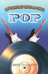 20th Century Rock And Roll : Pop