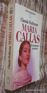 Maria Callas: Primadonna assoluta