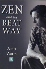 Zen & the Beat Way