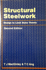 Structural Steelwork - Design to Limit State Theory - second edition