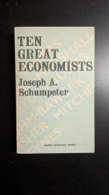 Ten Great Economists: From Marx to Keynes