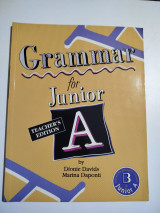 Grammar for A Junior teacher's edition