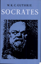 A History of Greek Philosophy: Volume 3, The Fifth Century Enlightenment, Part 2, Socrates