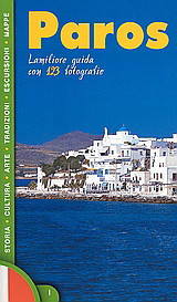 Paros: Lamiliore guida con 123 fotografie