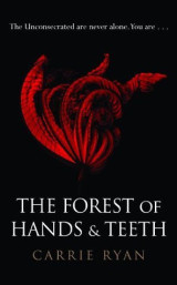 The forest of hands & teeth