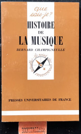 Histoire de la musique. Que sais-je.