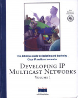 Developing IP Multicast Networks