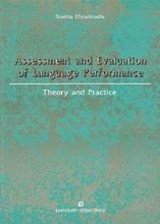 Assesment and Evaluation of Language Performance: Theory and Practice
