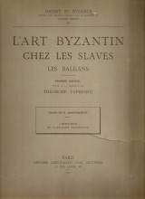L'Art Byzantin chez les slaves Les Balkans