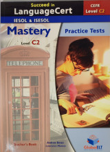 Succeed in LanguageCert Cefr Level C2 Iesol & Isesol Mastery Level C2