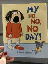 My No, No, No Day!