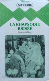 La rhapsodie brisee