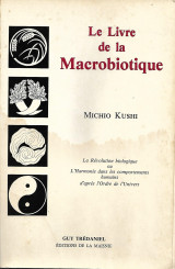 Le livre de la macrobiotique
