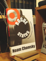 Rogue States: The Rule of Force in World Affairs