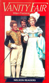 Vanity Fair - Nelson Readers level 6 vocabulary range 2500 words