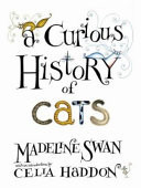 A Curious History of Cats
