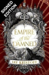 Empire of the Damned: Signed Exclusive Edition