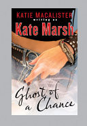 Ghost of a Chance