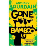 Gone Bamboo