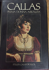 Callas - Prima Donna Assoluta